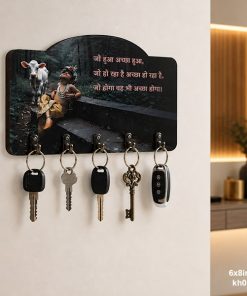 Jo hua Achha Hua.. Key Holder size: 6x8inch , KH058