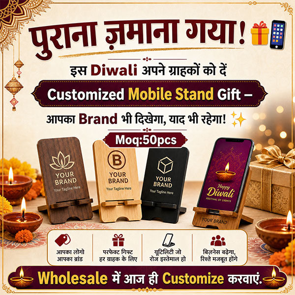 Customized Wooden Mobile Stand – Diwali Corporate Gift